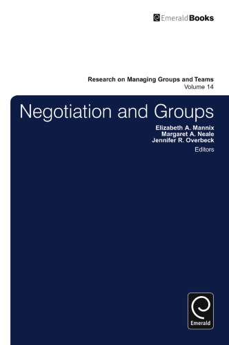 Negotiation In Groups Mannix Elizabeth Overbeck Jennifer Neale