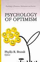 Psychology Of Optimism Brandt Phyllis R