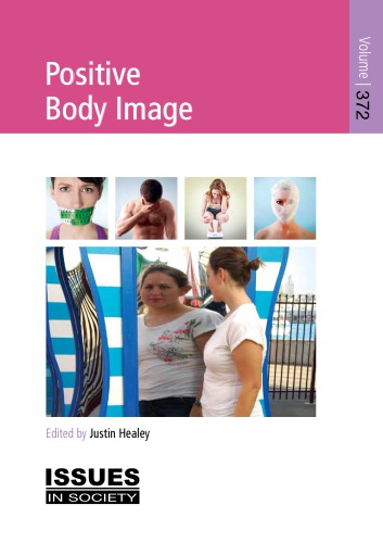 Positive Body Image Healey Justin