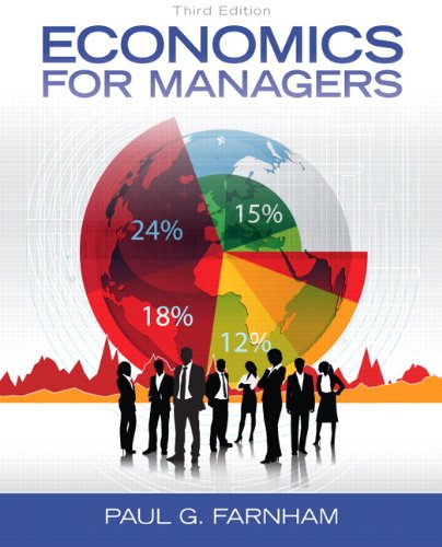 Economics For Managers 3rd Paul G Farnham