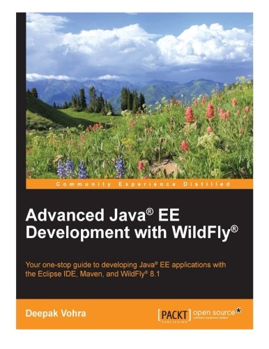 Advanced Java Ee Development With Wildfly Deepak Vohra