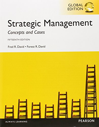 Strategic Managementconcepts And Cases Global Edition 15th Student Manualstudy Guide Fred David