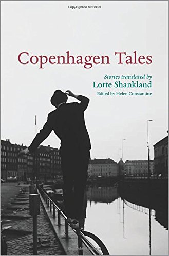 Copenhagen Tales 1st Edition Helen Constantine Lotte Shankland