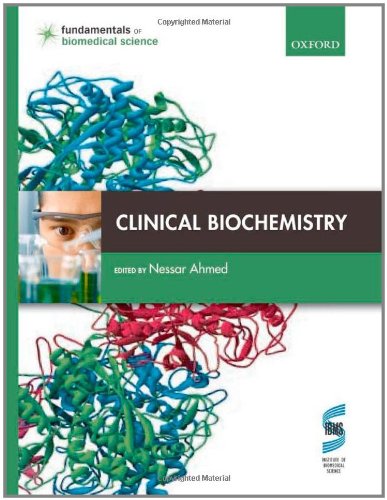 Clinical Biochemistry 1st Edition Nessar Ahmed