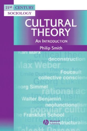 Cultural Theory An Introduction 1st Philip Smith