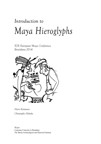 Introduction To Maya Hieroglyphs Harri Kettunen Christophe Helmke