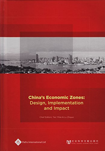 Chinas Economic Zones Design Implementation And Impact Tao Yitao