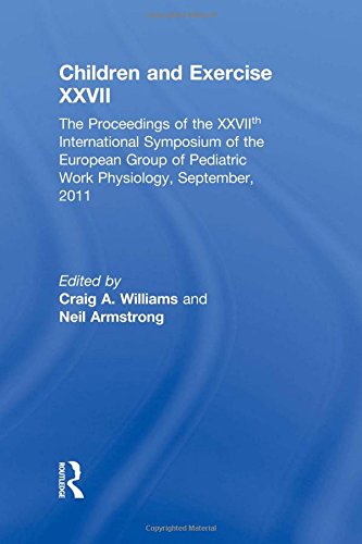 Children And Exercise Xxvii 1st Edition Craig Williams Neil Armstrong