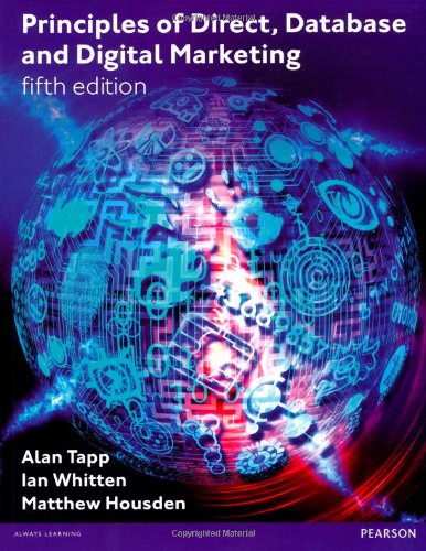 Principles Of Direct Database Digital Marketing 5th Edition Alan Tapp