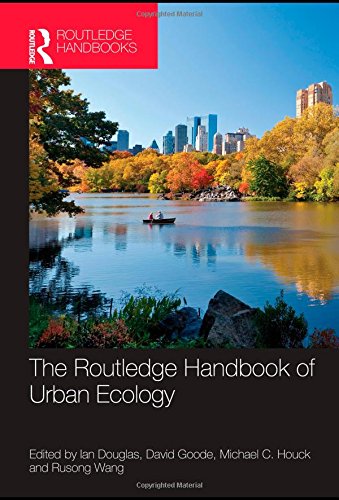 The Routledge Handbook Of Urban Ecology 1st Edition Ian Douglas