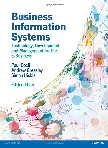 Business Information Systems Technology Development And Management For The Ebusiness 5th Revised Edition Paul Bocij