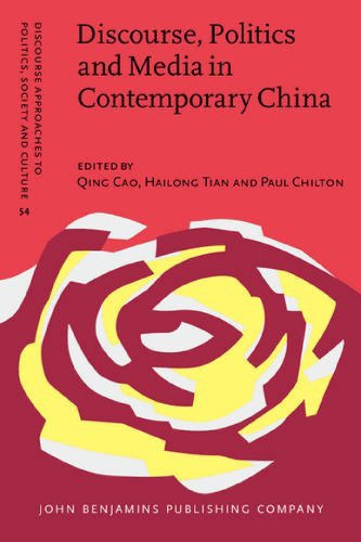 Discourse Politics And Media In Contemporary China Qing Cao