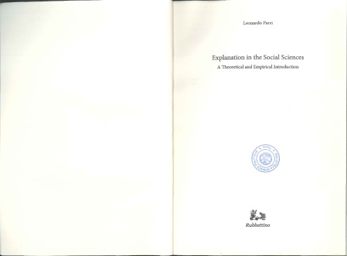 Explanation In The Social Sciences A Theorical And Empirical Introduction Leonardo Parri