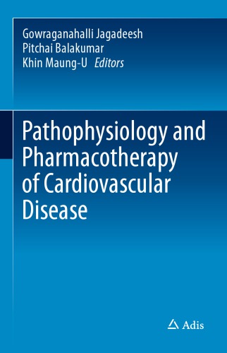 Pathophysiology And Pharmacotherapy Of Cardiovascular Disease Gowraganahalli Jagadeesh