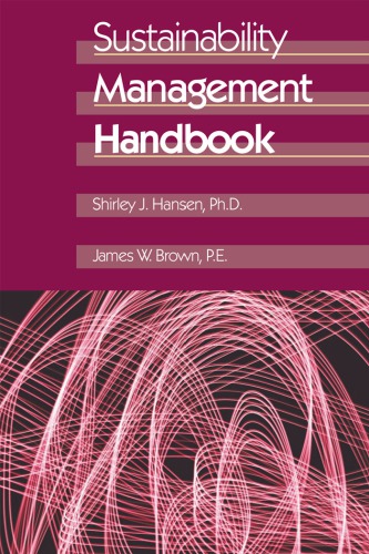 Sustainability Management Handbook Phd And James W Brown Pe Shirley J Hansen