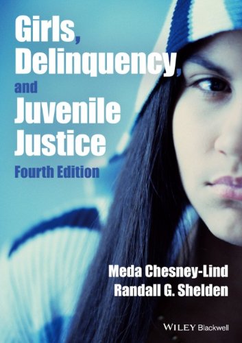 Girls Delinquency And Juvenile Justice 4th Edition Meda Chesneylind