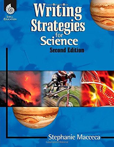 Writing Strategies For Science 2nd Edition Sarah Kartchner Clark