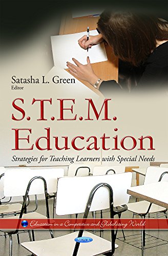 Stem Education Strategies For Teaching Learners With Special Needs Satasha L Green