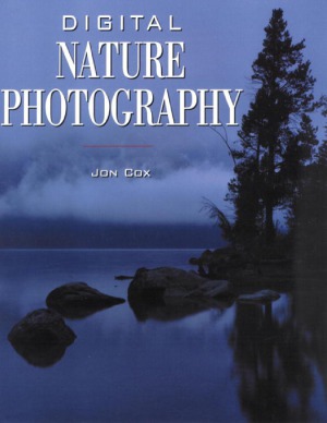 Digital Nature Photography Jon Cox