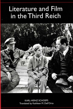 Literature And Film In The Third Reich Karlheinz Schoeps