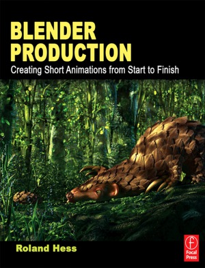 Blender Production Creating Short Animations From Start To Finish Roland Hess