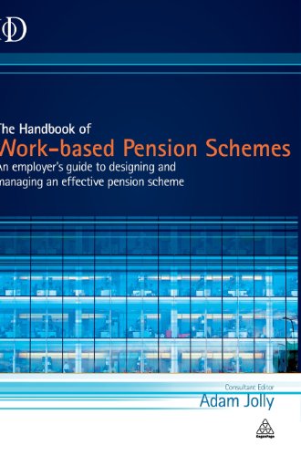 The Handbook Of Workbased Pension Schemes Adam Jolly