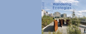 Wandering Ecologies Julie Decker