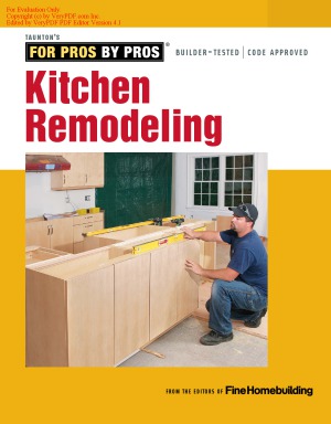 For Pros By Pros Kitchen Remodeling Editors Of Fine Homebuilding