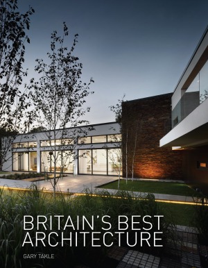 Britains Best Architecture Gary Takle