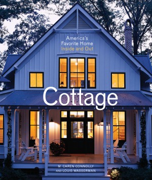 Cottage Americas Favorite Home Inside And Out M Caren Connolly