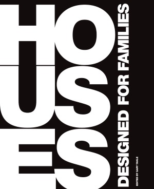 Houses Designed For Families Gary Takle