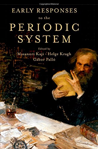 Early Responses To The Periodic System 1st Edition Masanori Kaji