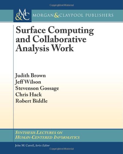Surface Computing And Collaborative Analysis Work 1st Edition Judith Brown