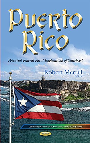 Puerto Rico Potential Federal Fiscal Implications Of Statehood Robert Merrill