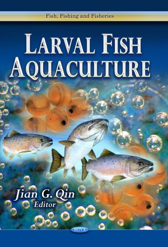 Larval Fish Aquaculture Jian G Qin Jian G Qin