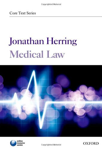 Medical Law 1st Edition Jonathan J Herring
