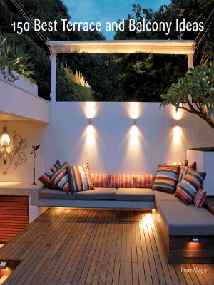 150 Best Terrace And Balcony Ideas Irene Alegre