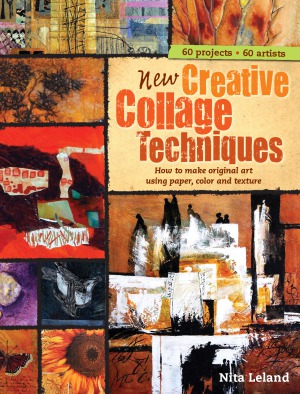 New Creative Collage Techniques Nita Leland
