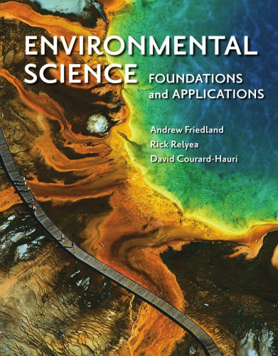 Environmental Science Foundations And Applications Andrew Friedland
