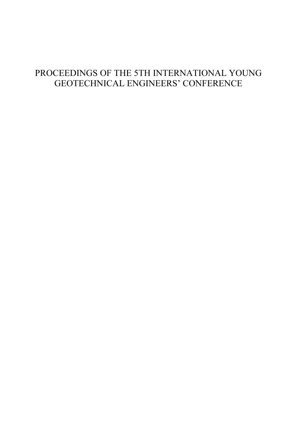 Proceedings Of The 5th International Young Geotechnical Engineers Conference 5th Iygec 2013 Cui