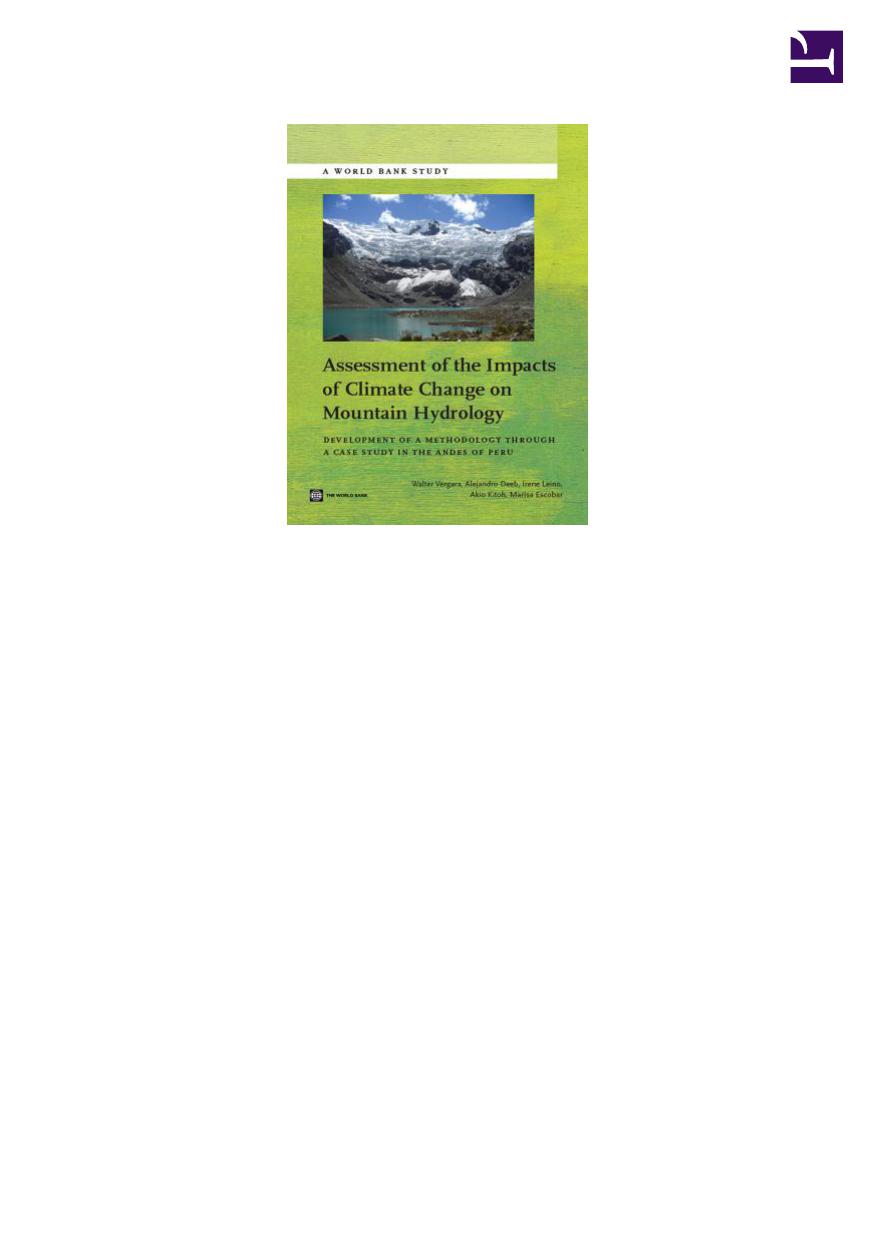 Assessment Of The Impacts Of Climate Change On Mountain Hydrology Development Of A Methodology Through A Case Study In The Andes Of Peru Vergara