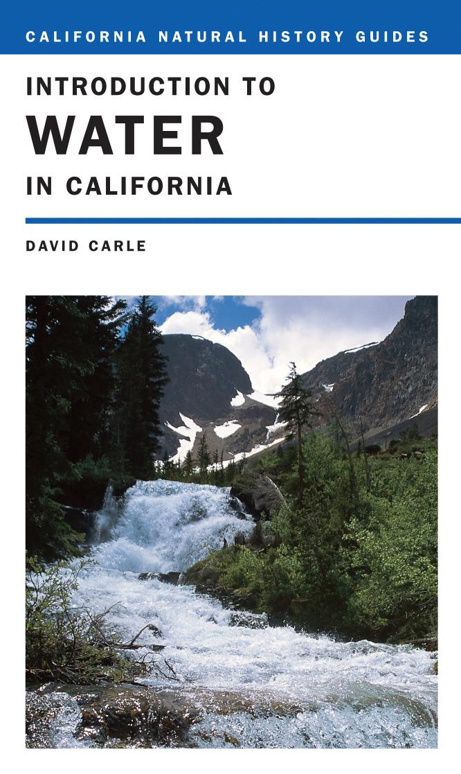 Introduction To Water In California Updated With A New Preface 2nd Edition Carle