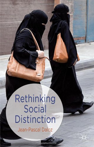 Rethinking Social Distinction Jeanpascal Daloz