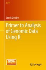 Primer To Analysis Of Genomic Data Using R 1st Edition Cedric Gondro Auth