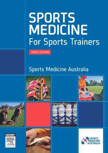 Sports Medicine For Sports Trainers 10th Revised Edition Sports Medicine Australia