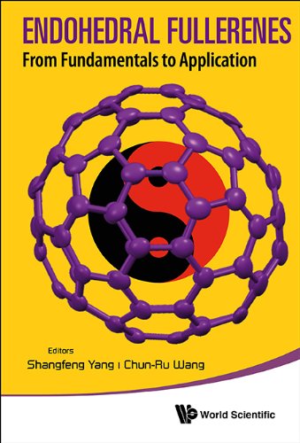 Endohedral Fullerenes From Fundamentals To Applications Shangfeng Yang
