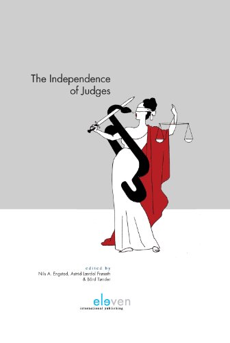 The Independence Of Judges Nils A Engstad Astrid Lrdal Frseth
