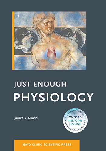 Just Enough Physiology 1st Edition James R Munis