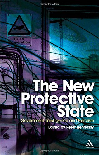 The New Protective State Government Intelligence And Terrorism Peter Hennessy