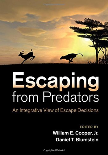 Escaping From Predators An Integrative View Of Escape Decisions William E Cooper Jr